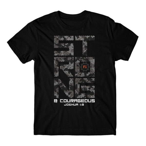 STRONG & COURAGEOUS - JOSHUA 1:9 - T-SHIRT - $BVGK4U$ Thumbnail